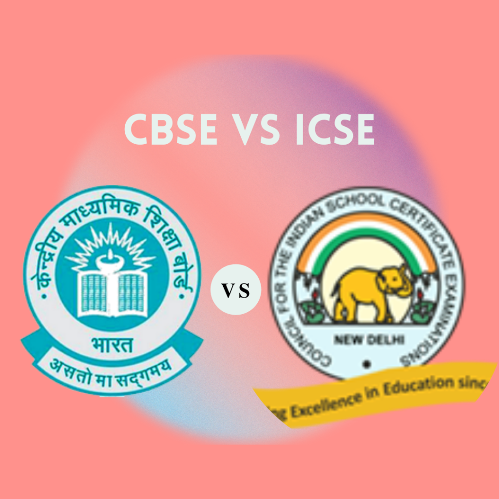 CBSE versus ICSE school board